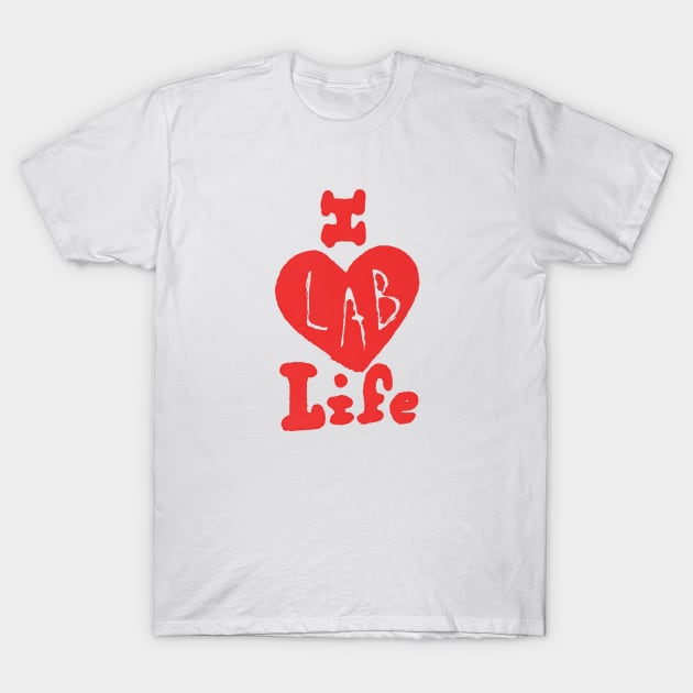 I lab life T-Shirt by teali